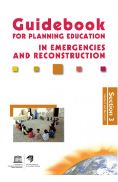 Guidebook for planning education in emergencies and reconstruction. Section 3: Teachers and learners
